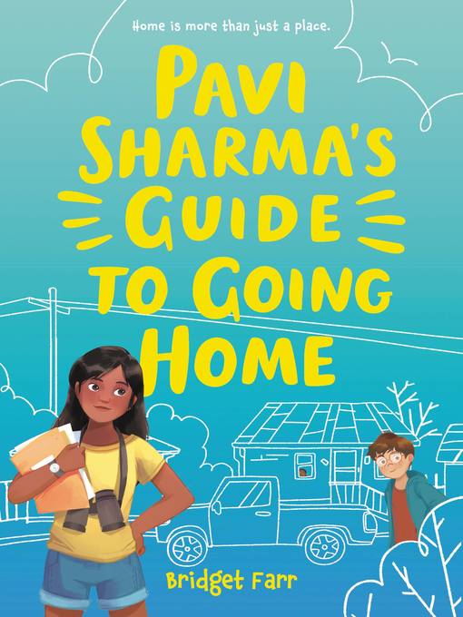 Title details for Pavi Sharma's Guide to Going Home by Bridget Farr - Wait list